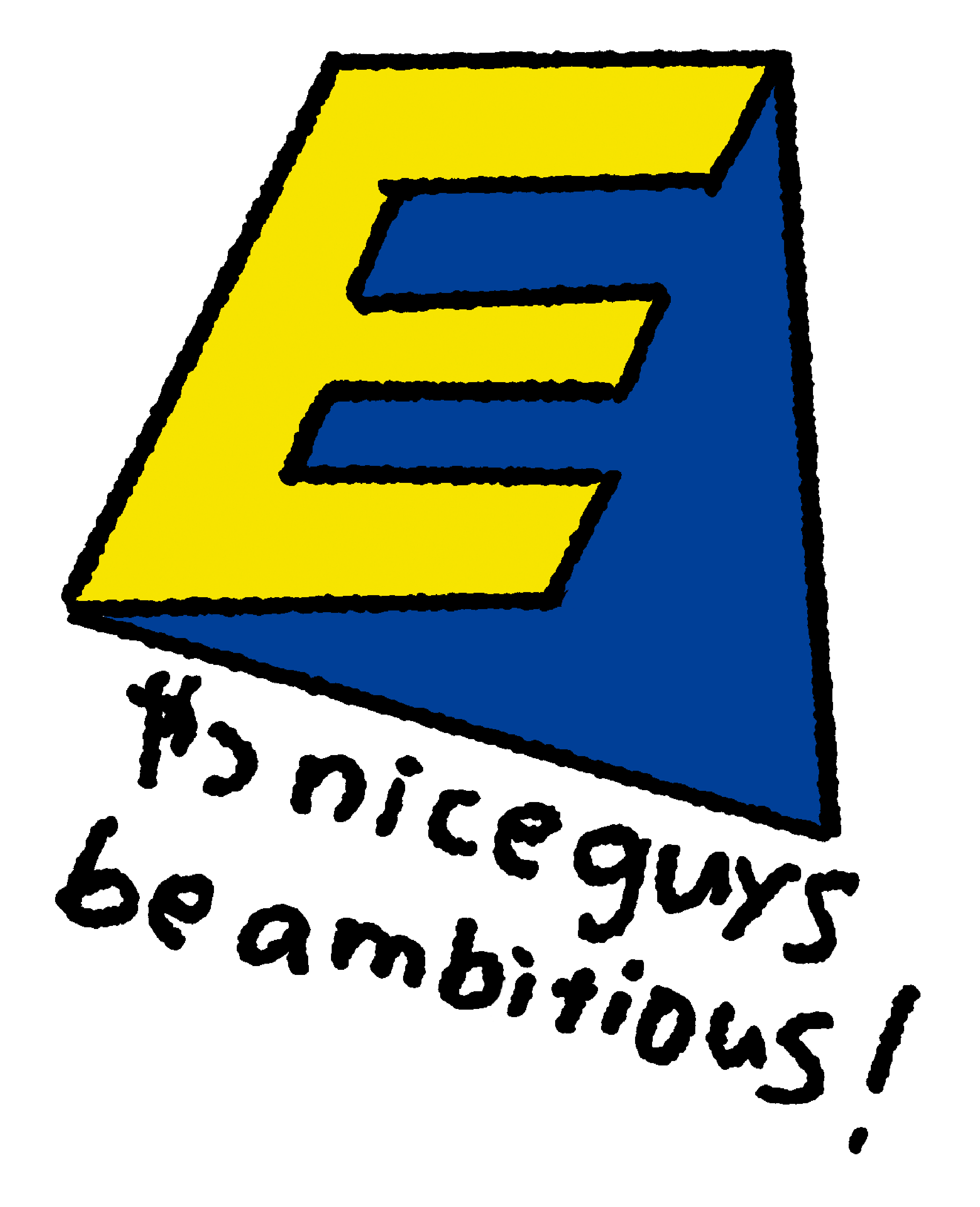 Eやつ
nice guys
be ambitiousのビジュアル